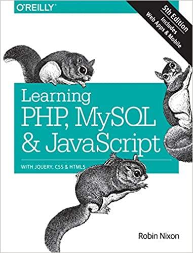Learning PHP, MySQL & JavaScript: With jQuery, CSS & HTML5 (Learning PHP, MYSQL, Javascript, CSS & HTML5)