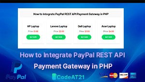 How to Integrate PayPal REST API Payment Gateway in PHP