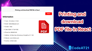 How to Printing and download PDF file in React With React-To-Print